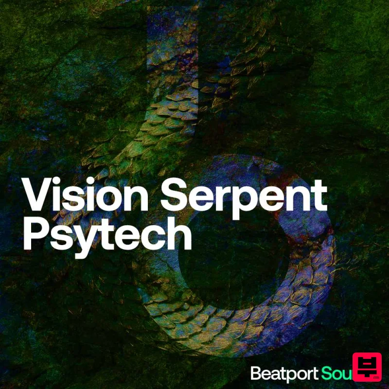 Beatport Sounds Vision Serpent - Psytech - Psy Trance