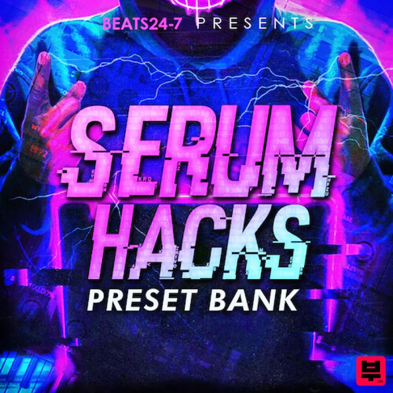 Beats24-7 Serum Hacks Preset Bank - Pop