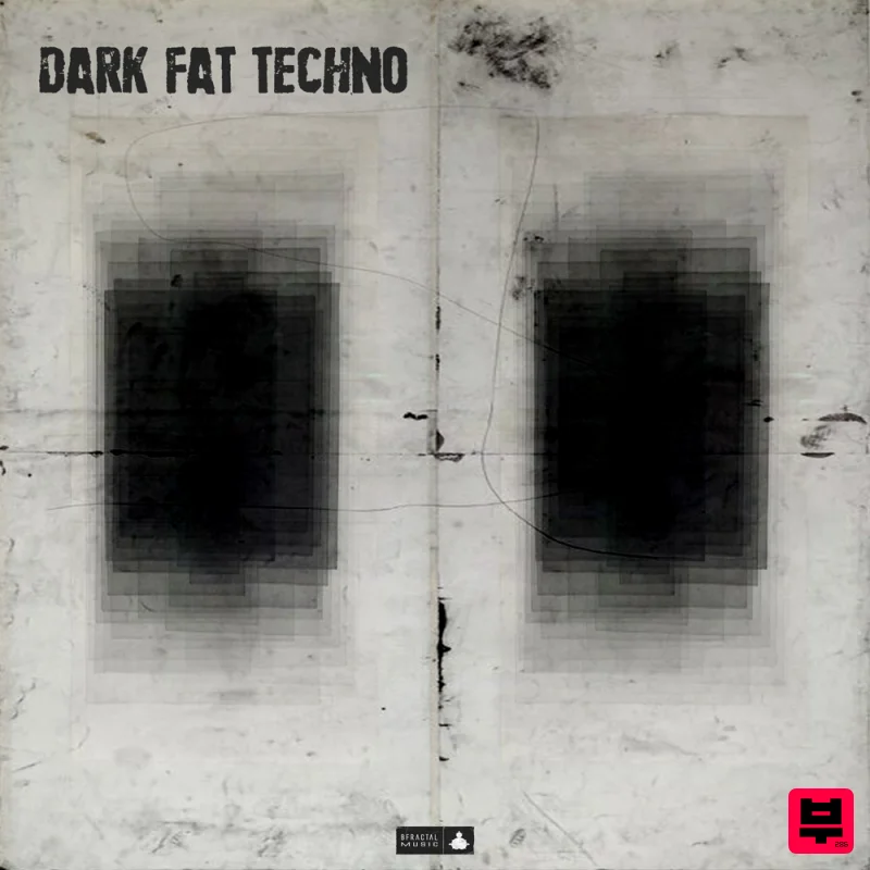 BFractal Music Dark Fat Techno - Techno
