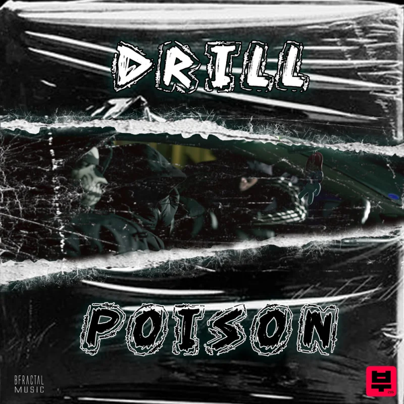 BFractal Music Drill Poison - Drill