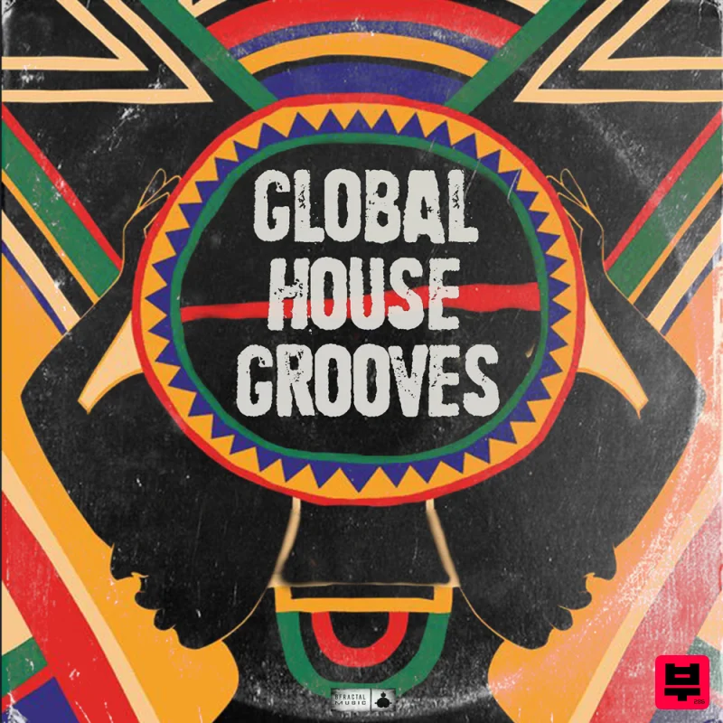 BFractal Music Global House Grooves - House