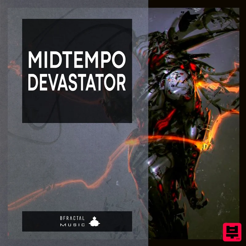 BFractal Music Midtempo Devastator - Bass Music