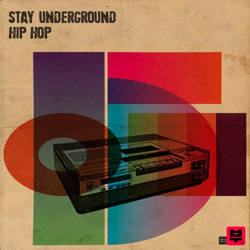 BFractal Music Stay Underground Hip Hop - Hip Hop
