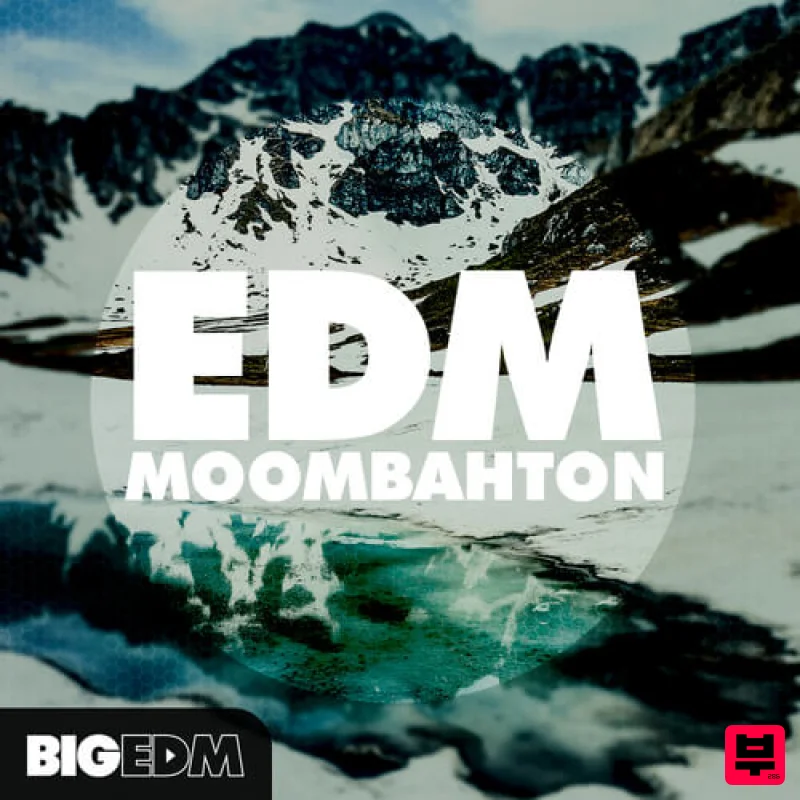 Big EDM EDM Moombahton - Moombahton