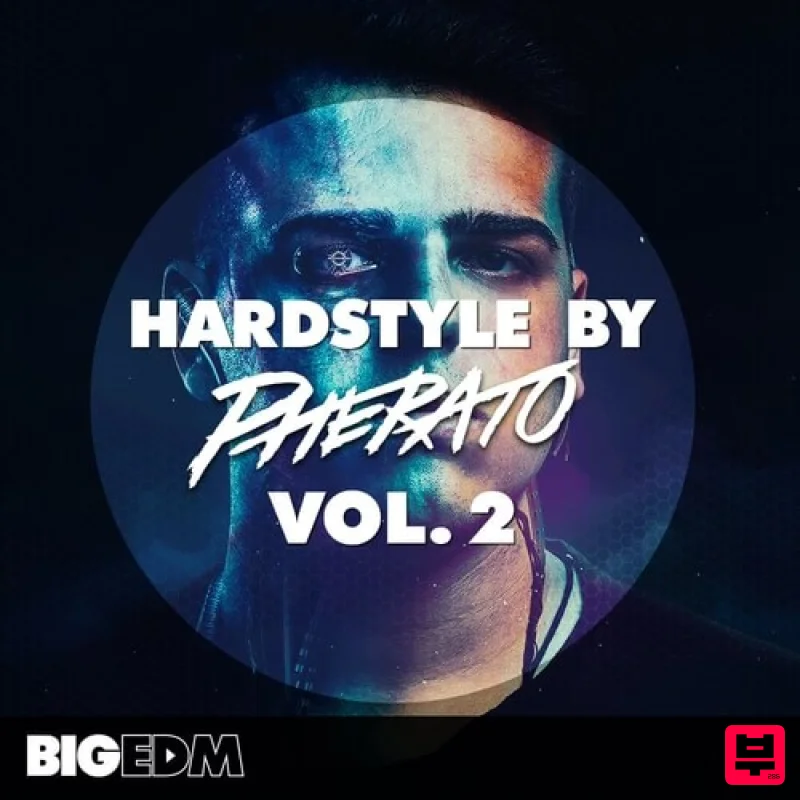 Big EDM Hardstyle By Pherato Vol. 2 - Hardstyle