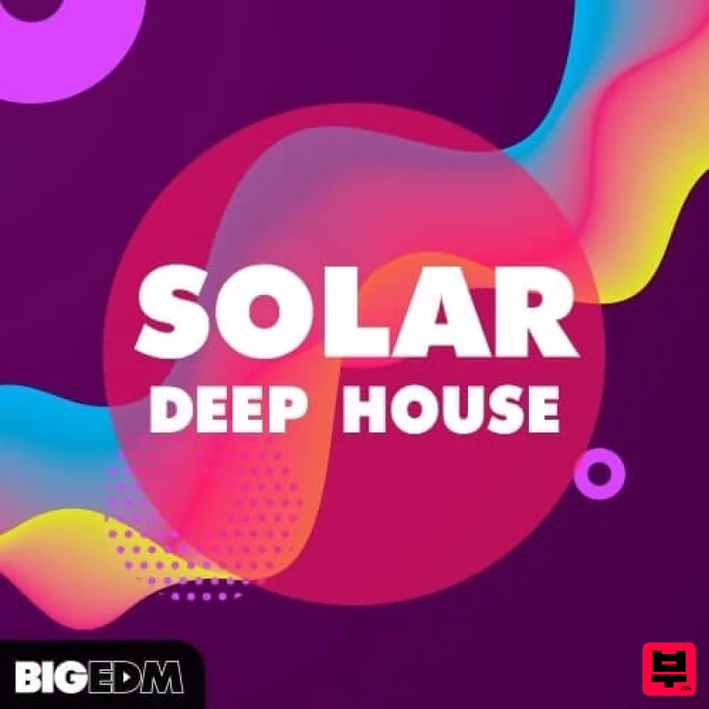 Big EDM Solar Deep House - Deep House