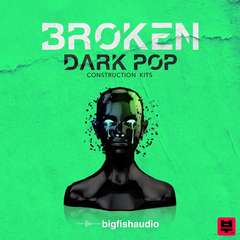 Big Fish Audio Broken - Dark Pop Construction Kits - Pop
