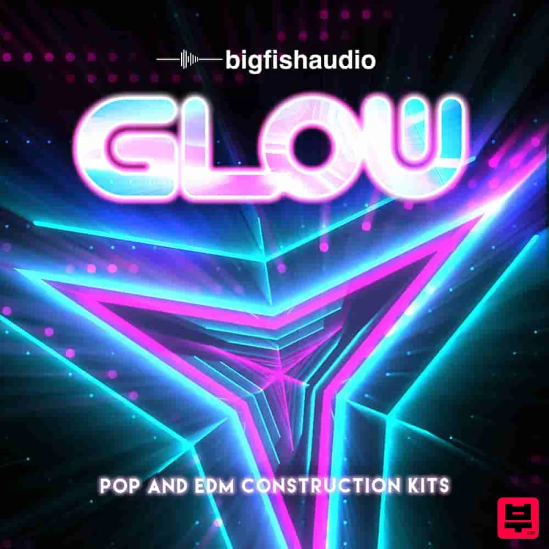 Big Fish Audio GLOW - EDM - EDM