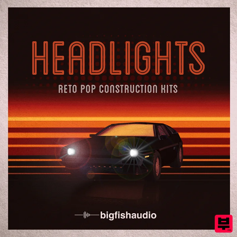 Big Fish Audio Headlights: Retro Pop Construction Kits - Synthwave