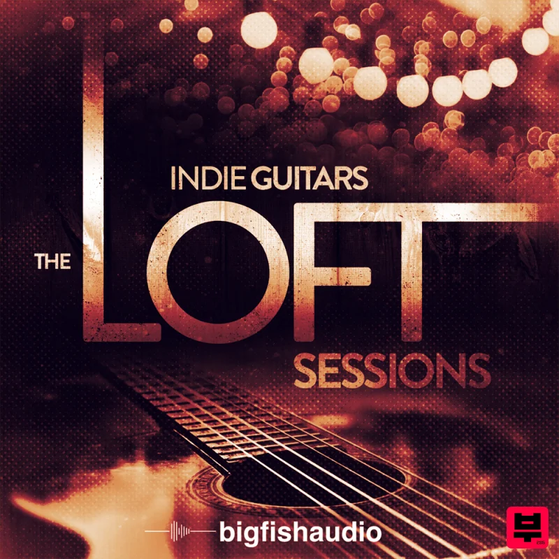 Big Fish Audio Indie Guitars: The Loft Sessions - Professional Music Instrument Photo