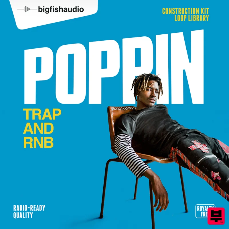 Big Fish Audio Poppin: Trap & RnB - Trap