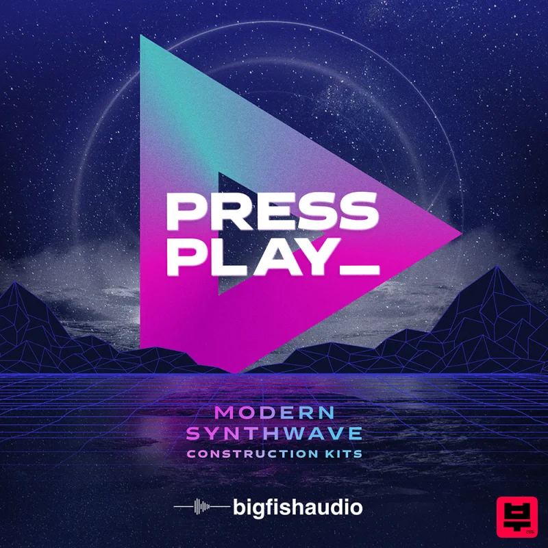 Big Fish Audio Press Play: Modern Synthwave Construction Kits - Synthwave