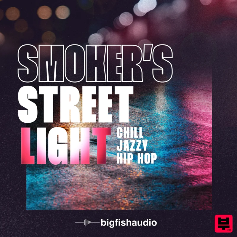 Big Fish Audio Smoker’s Streetlight: Chill Jazzy Hip Hop - Hip Hop