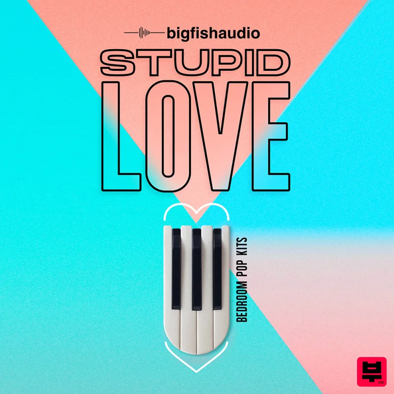 Big Fish Audio Stupid Love: Bedroom Pop Kits - Pop