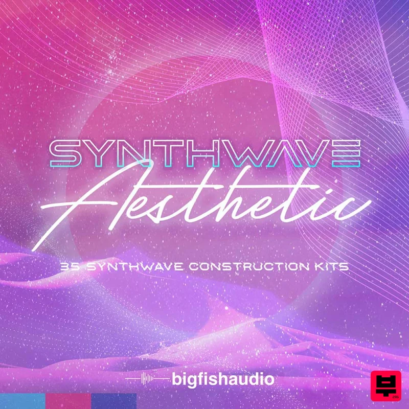 Big Fish Audio Synthwave Aesthetic - Synthwave