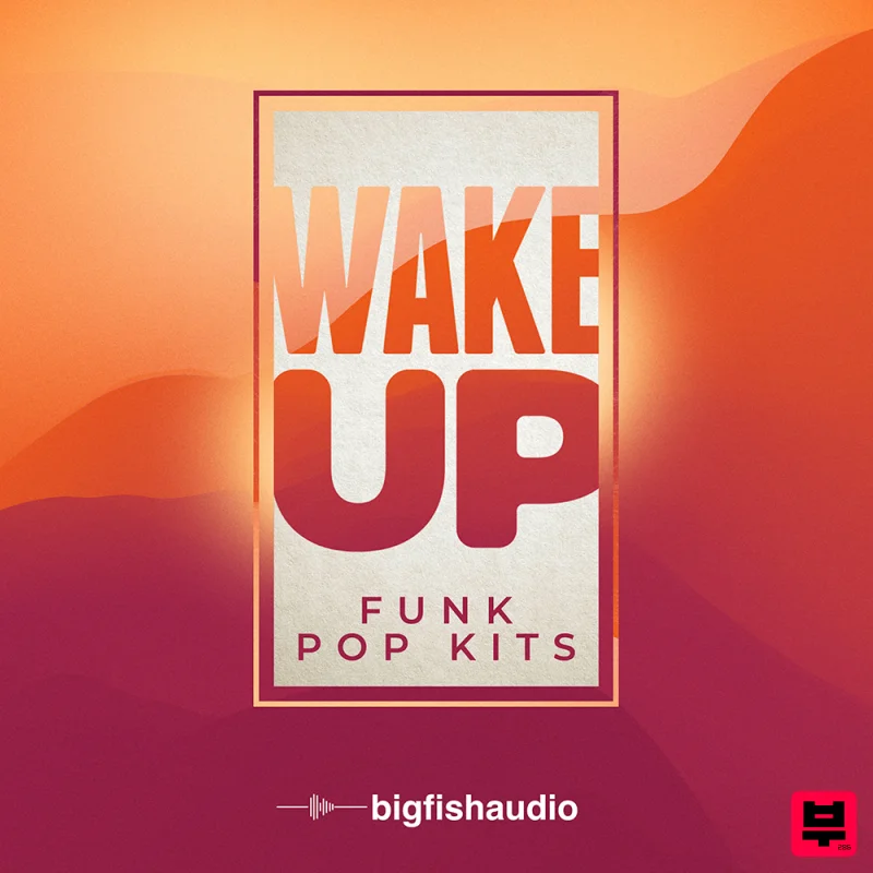 Big Fish Audio Wake Up: Funk Pop Kits - Pop