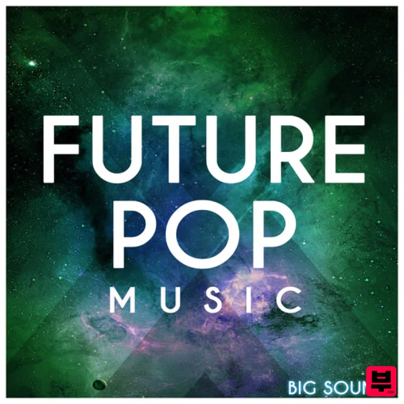 Big Sounds Big Sounds Future Pop Music - Future Pop