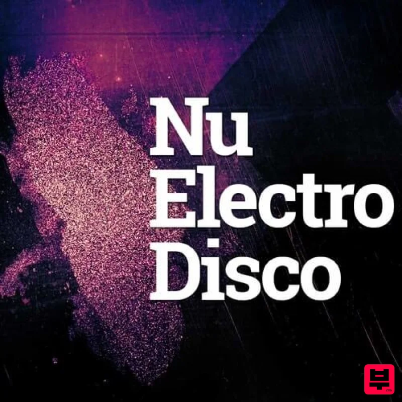 Big Sounds Nu Electro Disco - Electro