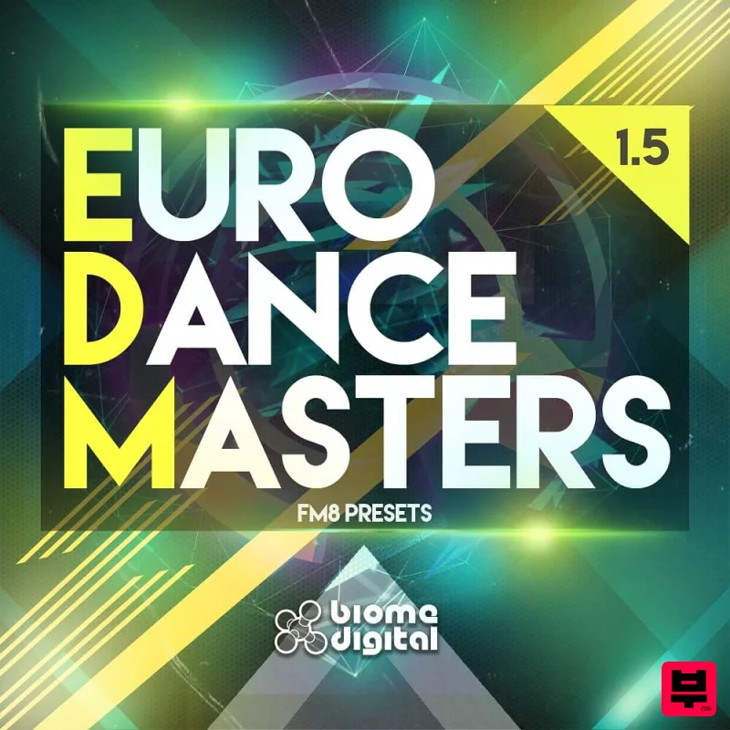 Biome Digital Euro Dance Masters 1.5 - EDM Presets for FM8 - Big Room