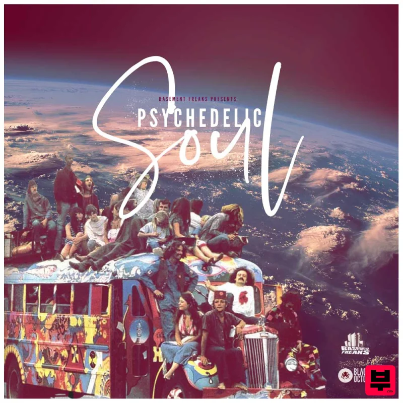 Black Octopus Basement Freaks presents Psychedelic Soul - Soul