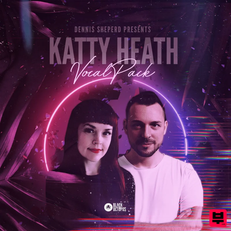 Black Octopus Dennis Sheperd & Katty Heath - Vocal Pack - EDM