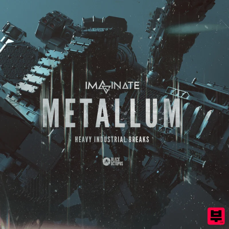 Black Octopus Imaginate Elements Series – Metallum – Heavy Industrial Breaks - EDM