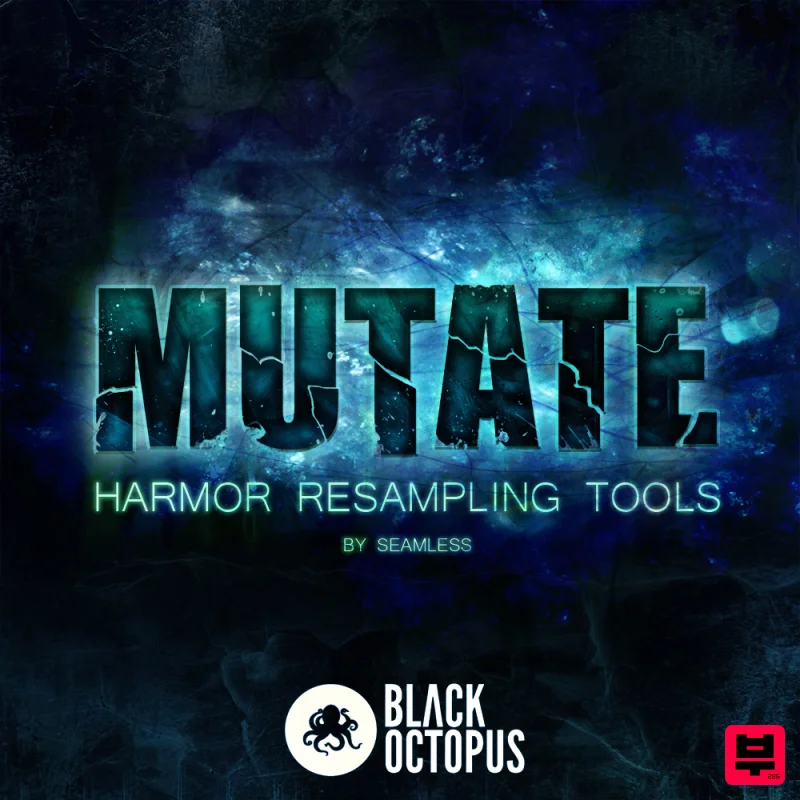 Black Octopus Mutate: Harmor Resampling Tools - Dubstep