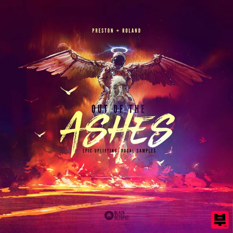 Black Octopus Preston & Roland - Out Of The Ashes - EDM