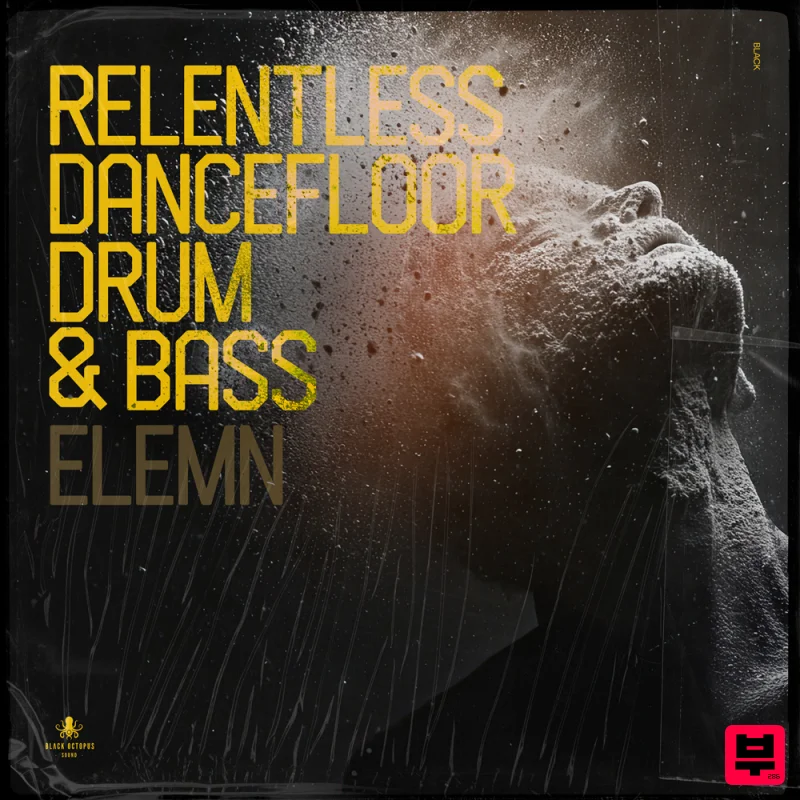 Black Octopus Relentless Dancefloor Drum & Bass by Elemn - Drum and Bass