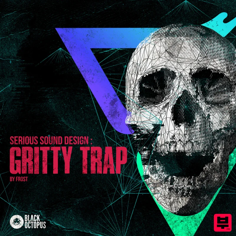 Black Octopus Serious Sound Design - Gritty Hybrid Trap - Trap
