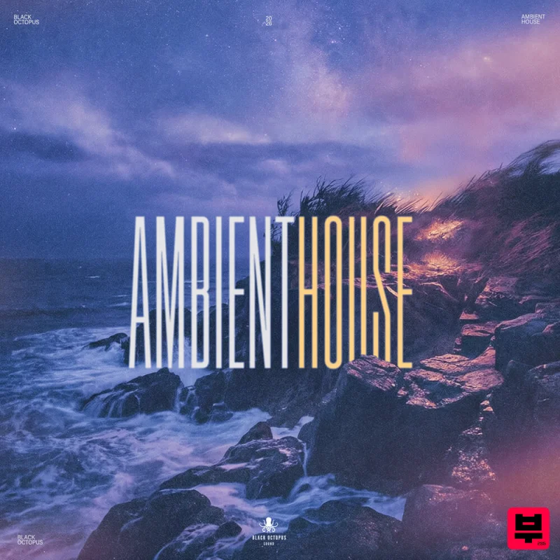 Black Octopus Ambient House – Atmospheric House Sample Pack & Serum Presets - Ambient