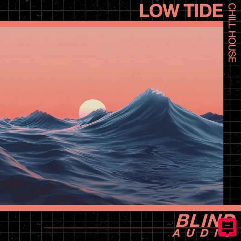 Blind Audio Low Tide - Chill House - House