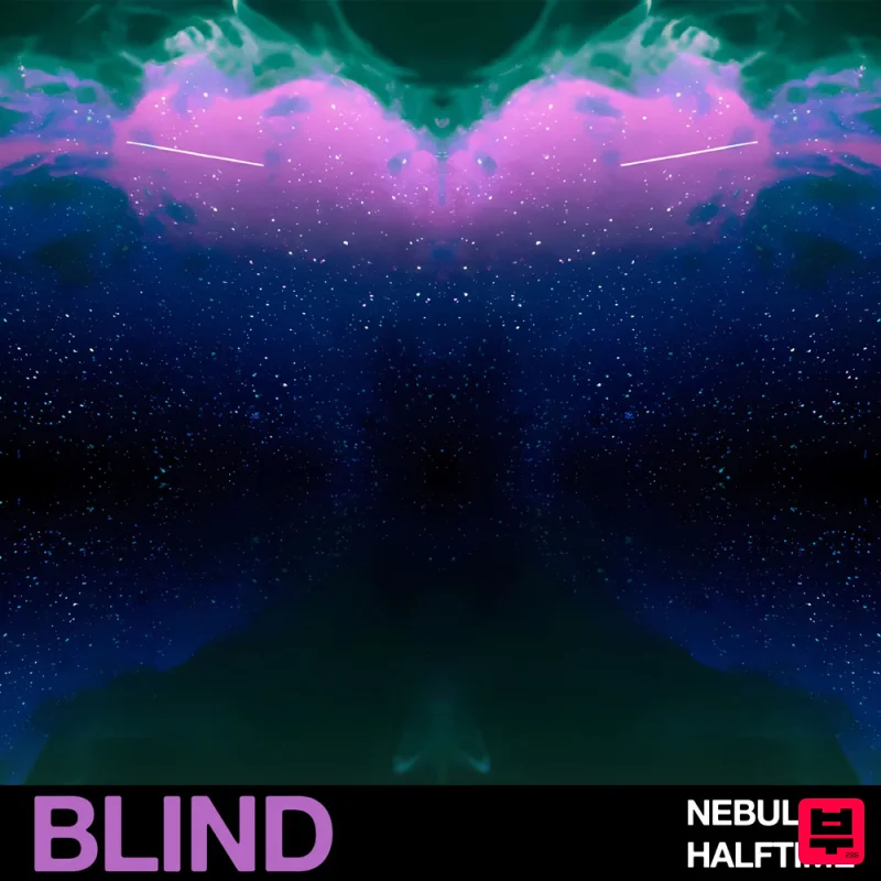 Blind Audio Nebulas Halftime - Halftime