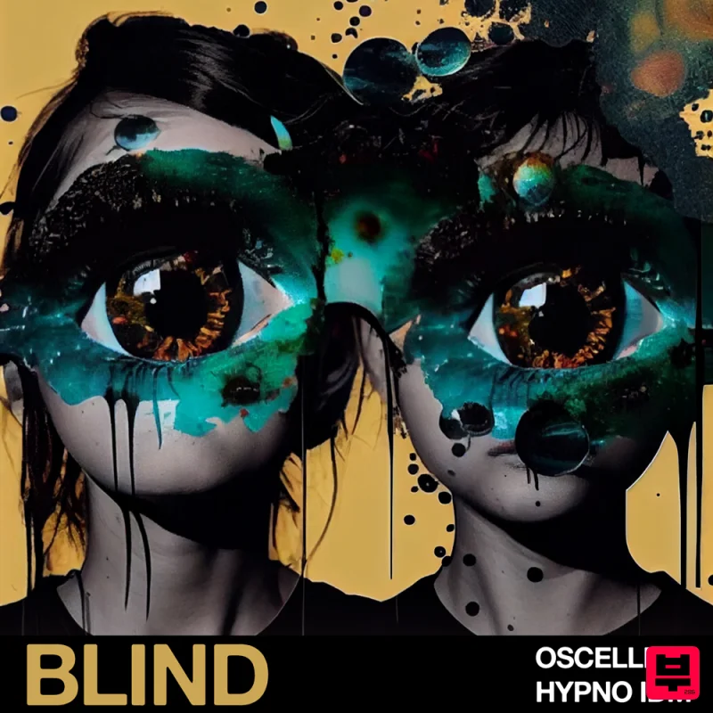 Blind Audio Oscelli - Hypno IDM - IDM