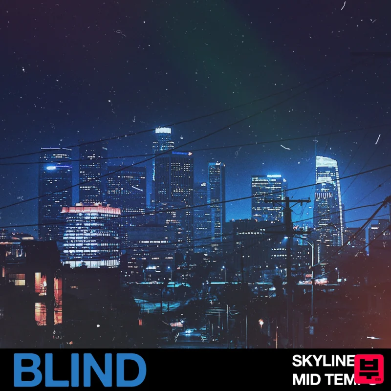 Blind Audio Skylines - Mid Tempo - Bass Music
