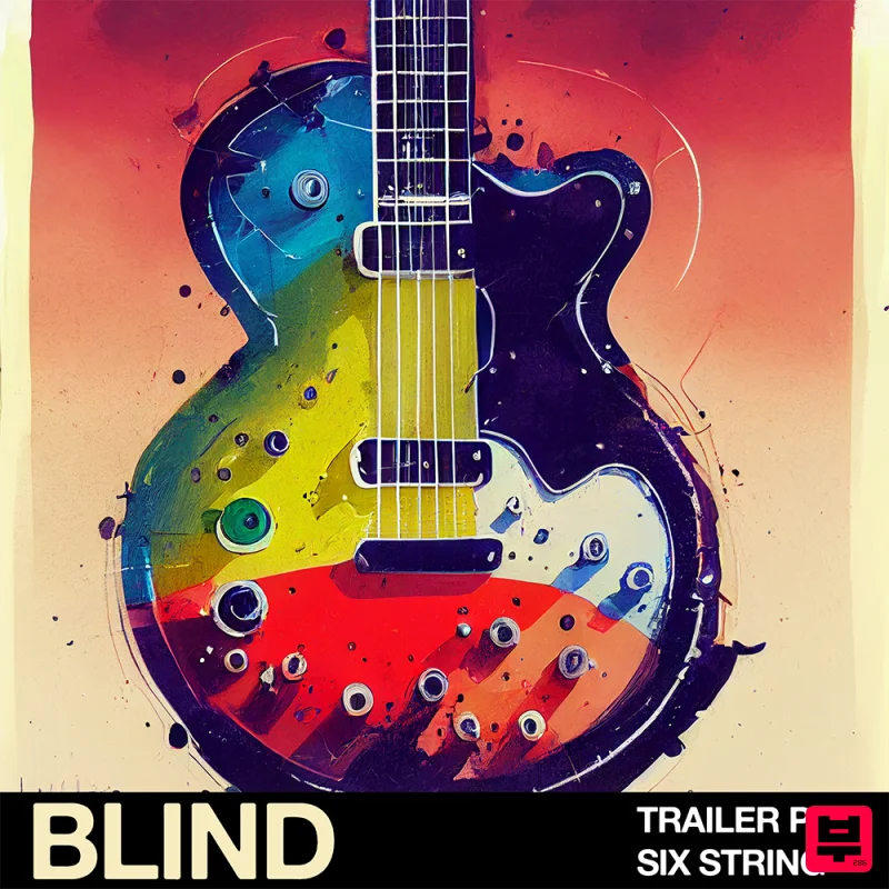 Blind Audio Trailer Pop - Six String - Filmscore