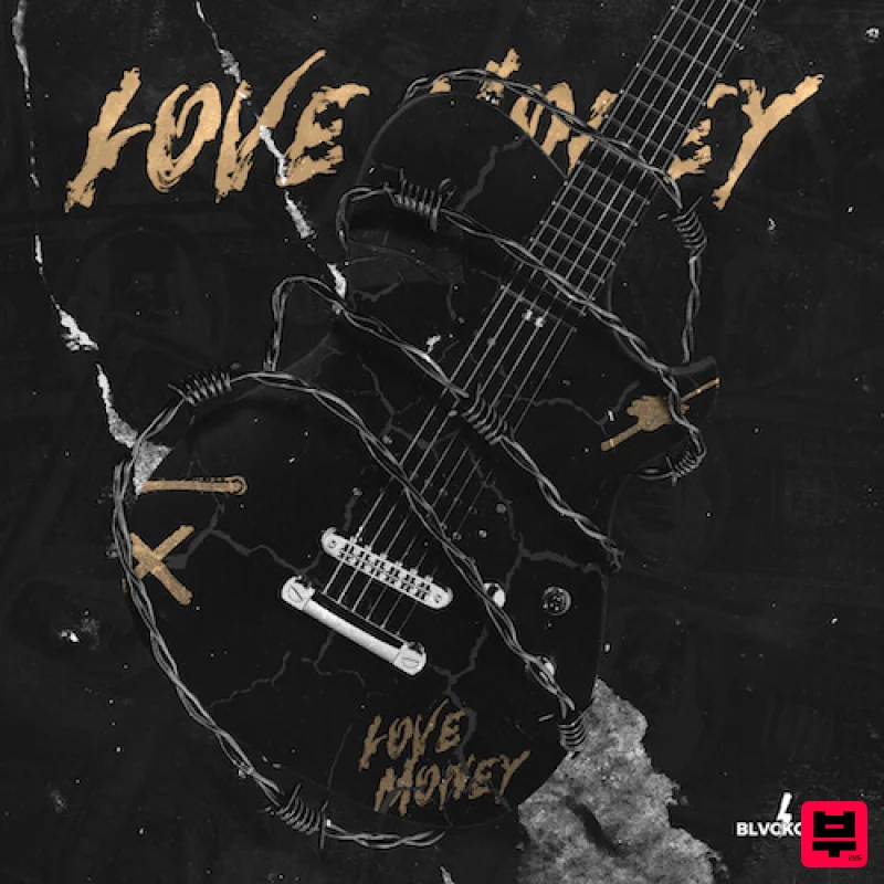 Blvckout Love Money - Trap
