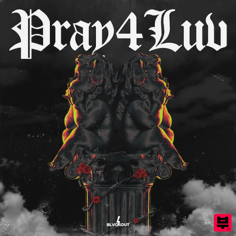 Blvckout Pray4Luv - Trap