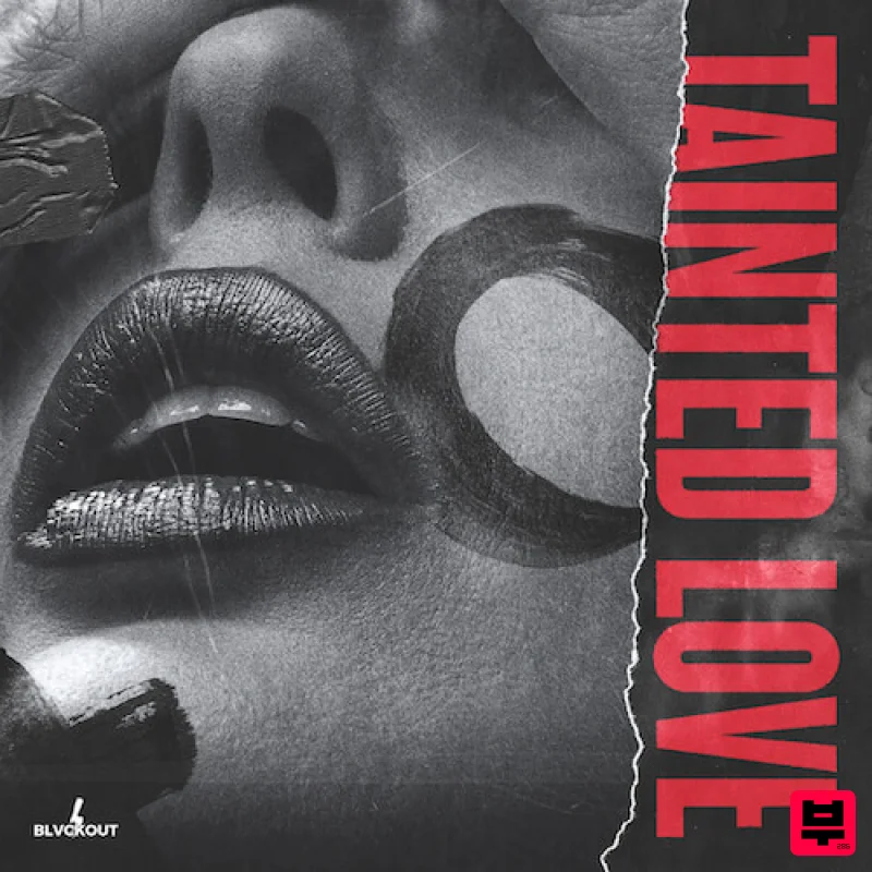 Blvckout Tainted Love - Trap