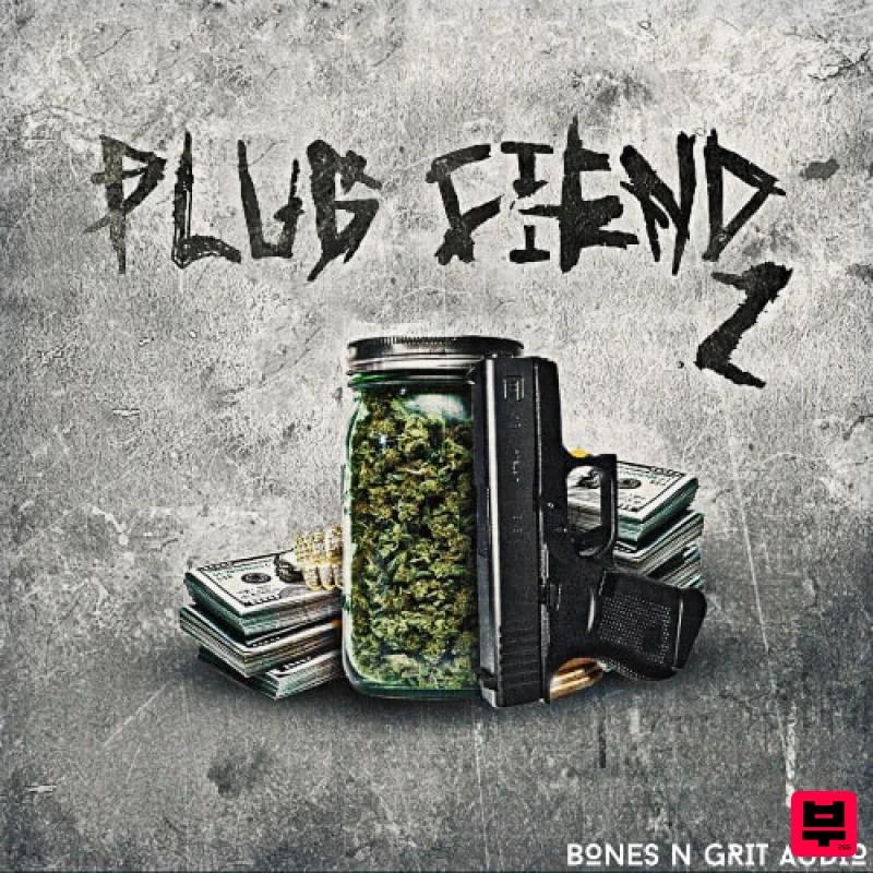 Bones N Grit Audio Plug Fiend 2 - Trap
