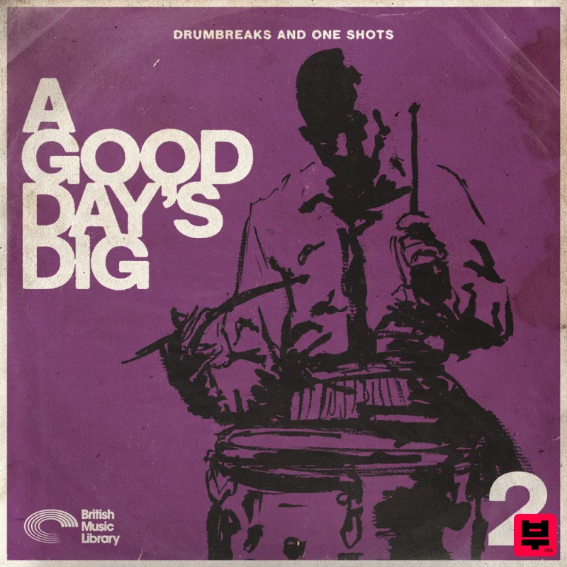 British Music Library A Good Day’s Dig - Drum Breaks 2 - Classic Hip Hop