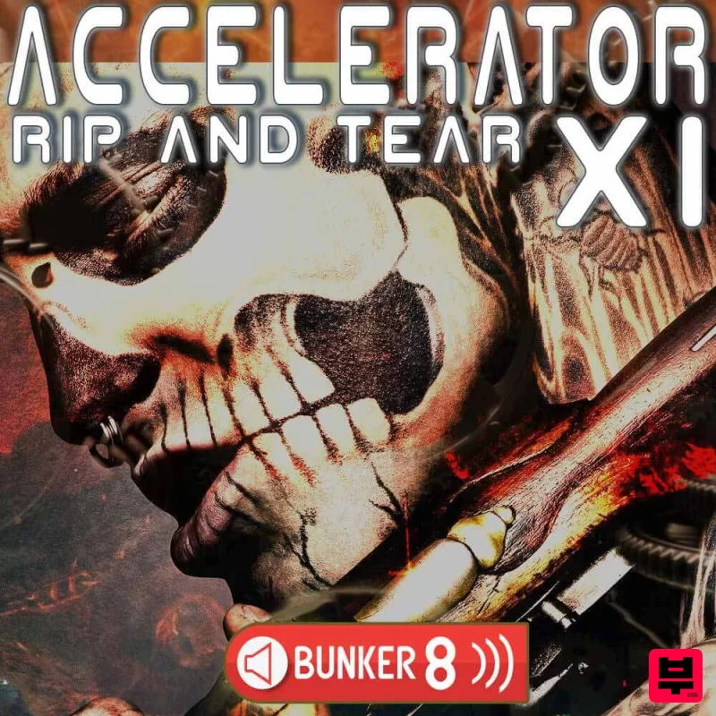 Bunker 8 Accelerator 11 Rip and Tear - Metal
