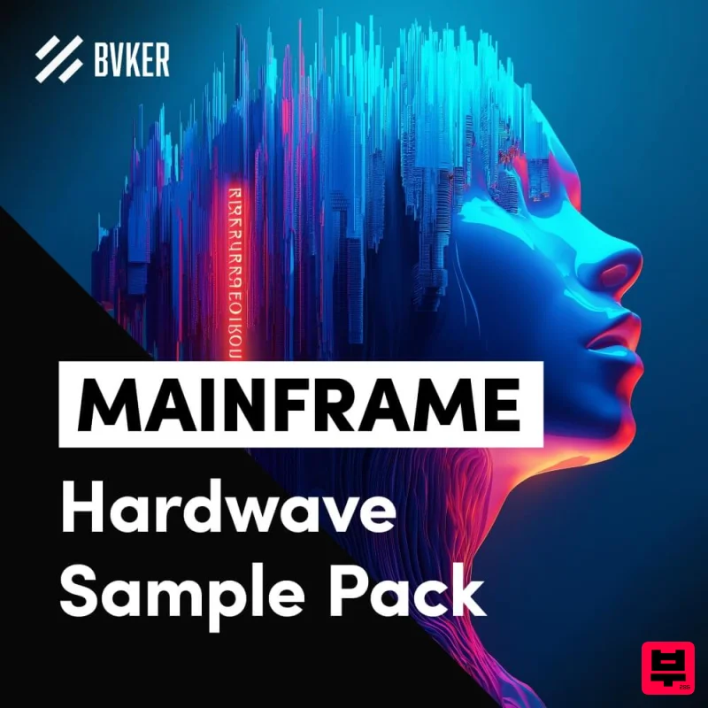 BVKER MAINFRAME | Hardwave Sample Pack - Future Bass
