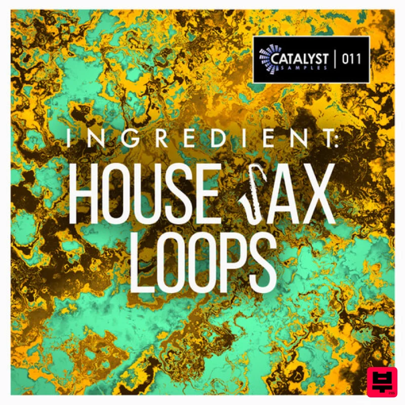 Catalyst Samples Ingredient: House Sax Loops - House
