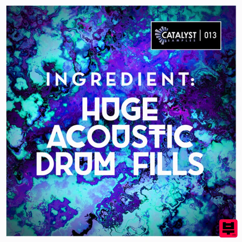 Catalyst Samples Ingredient: Huge Acoustic Drum Fills - Acoustic Music