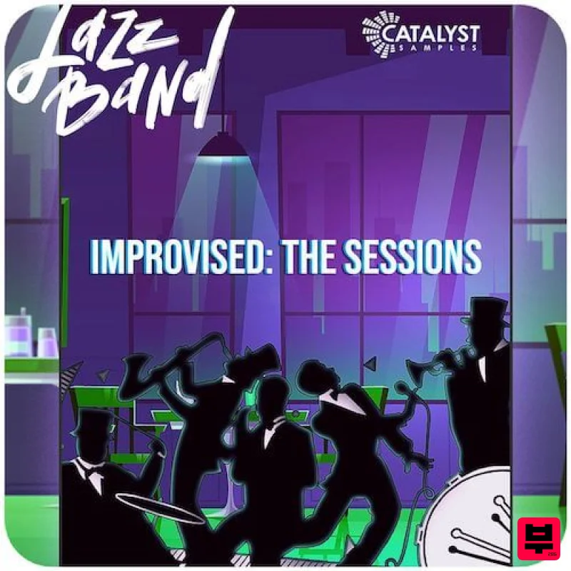 Catalyst Samples Jazz Band Improvised: The Sessions - Jazz