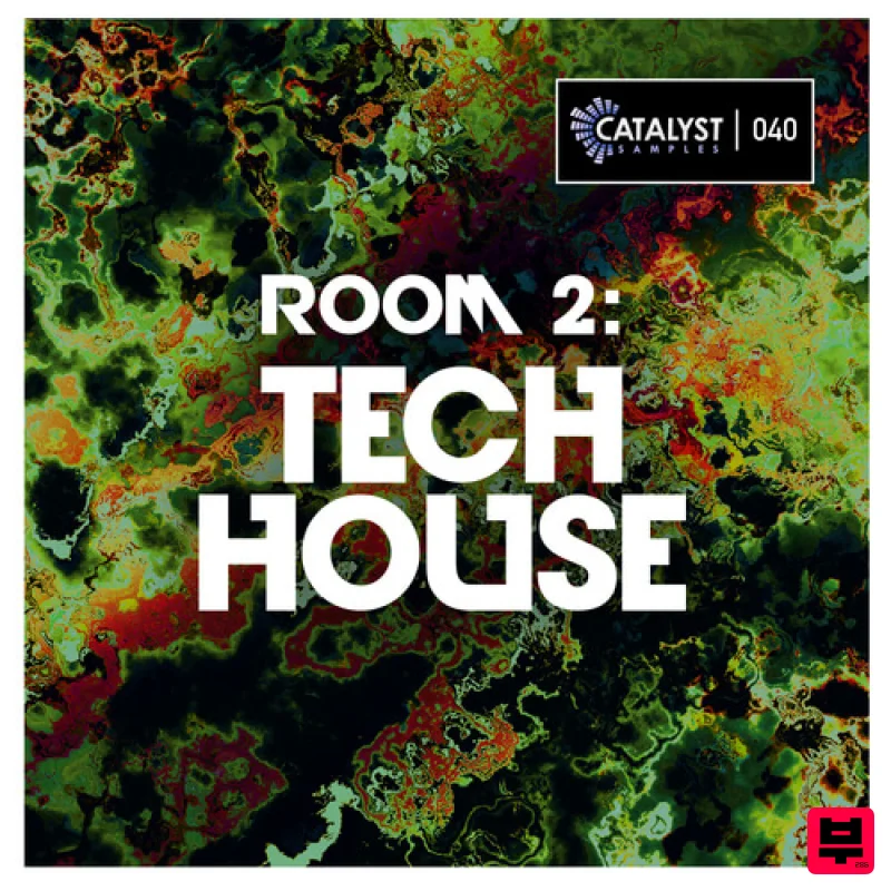 Catalyst Samples Room 2: Tech House - Tech House