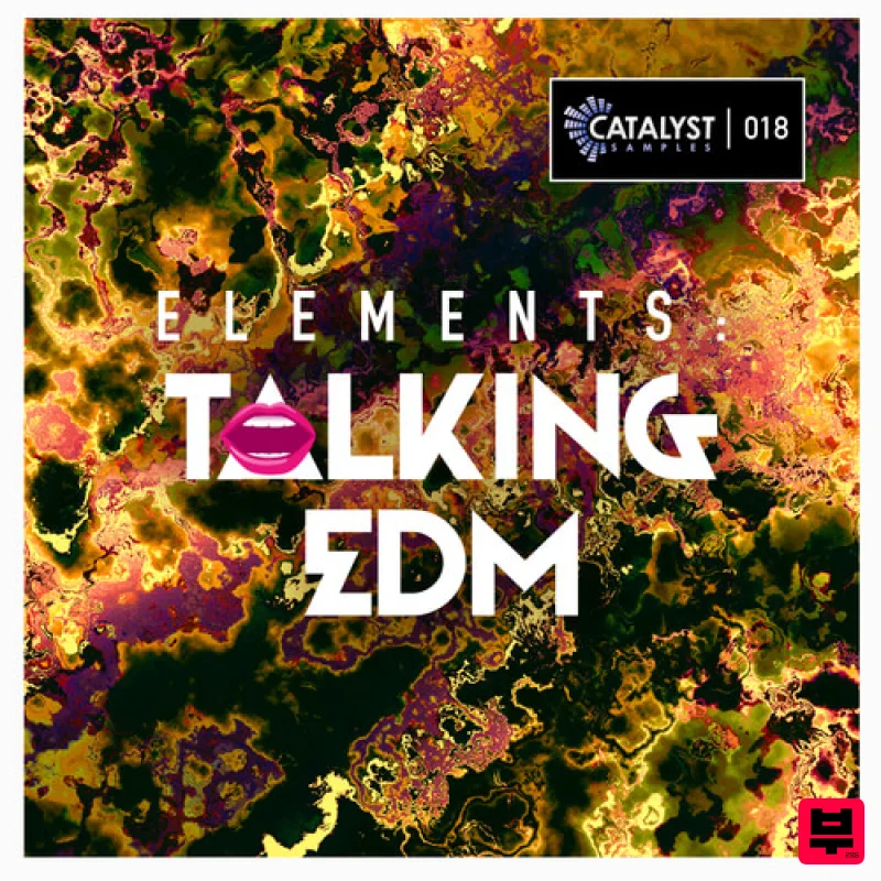 Catalyst Samples Talking EDM - EDM