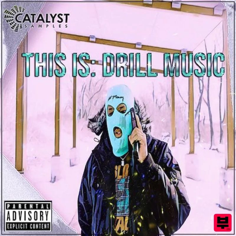 Catalyst Samples This Is: Drill Music - Drill