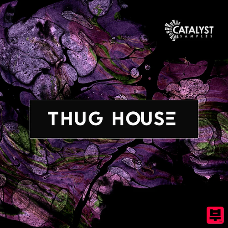 Catalyst Samples Thug House - G-House